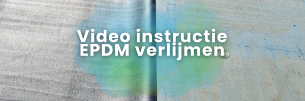Video instructie EPDM verlijmen